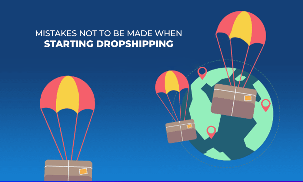 Avoid These Critical Mistakes When Starting Dropshipping A Beginner S Guide Roach